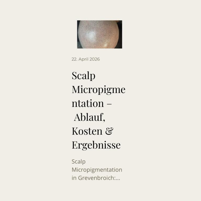 Scalp Micropigmentation Ablauf, Kosten und Ergebnisse